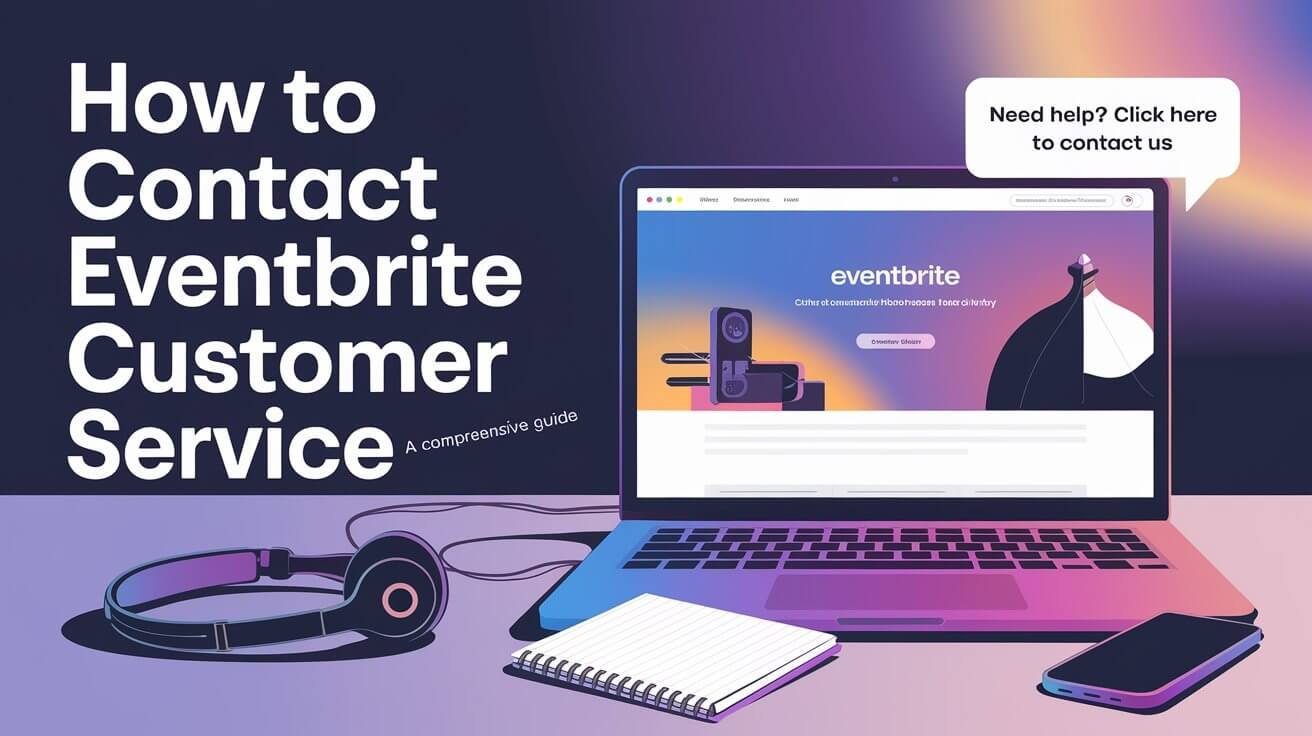 How to Contact Eventbrite Customer Service