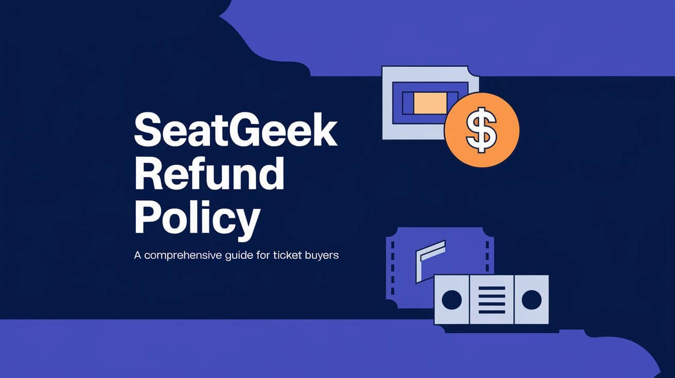 SeatGeek Refund Policy